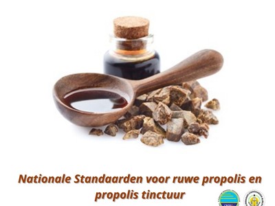 Evaluatie Nationale Standaard voor ruwe propolis en propolis tinctuur